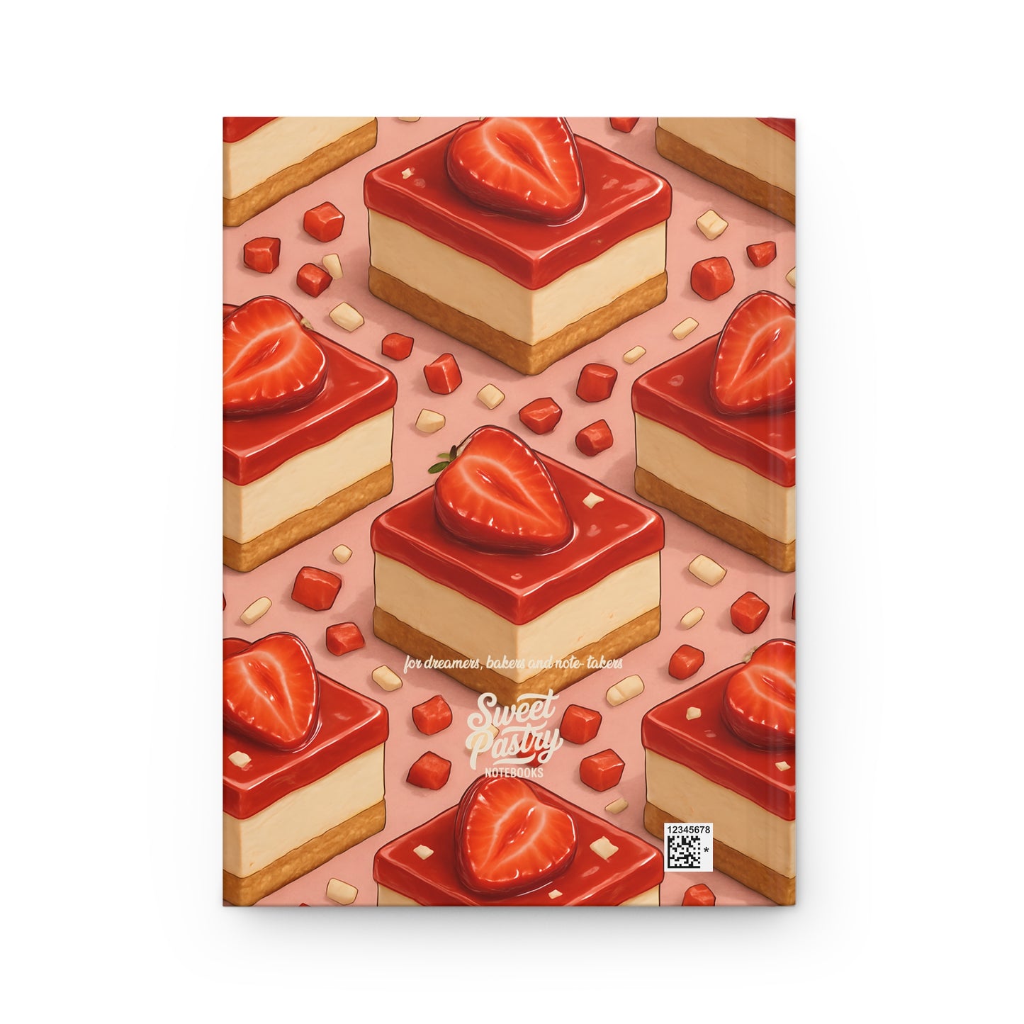 Strawberry Cheesecake Notebook — Dessert-Inspired Hardcover Journal for Bakers | Sweet Pastry Notebooks