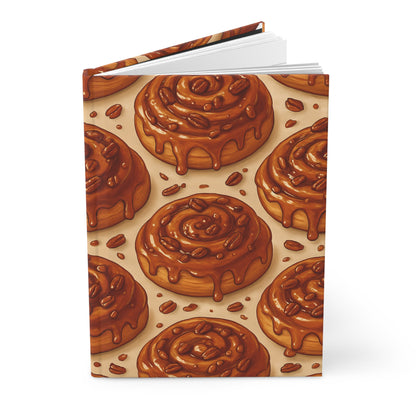 Maple Pecan Cinnamon Roll Notebook — Dessert-Inspired Hardcover Journal for Bakers | Sweet Pastry Notebooks